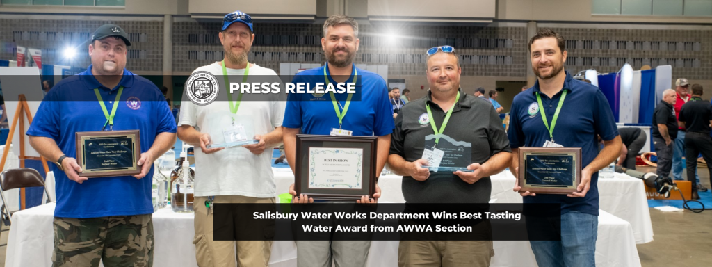 Salisbury Water Works Department Wins Best Tasting Water Award from ...