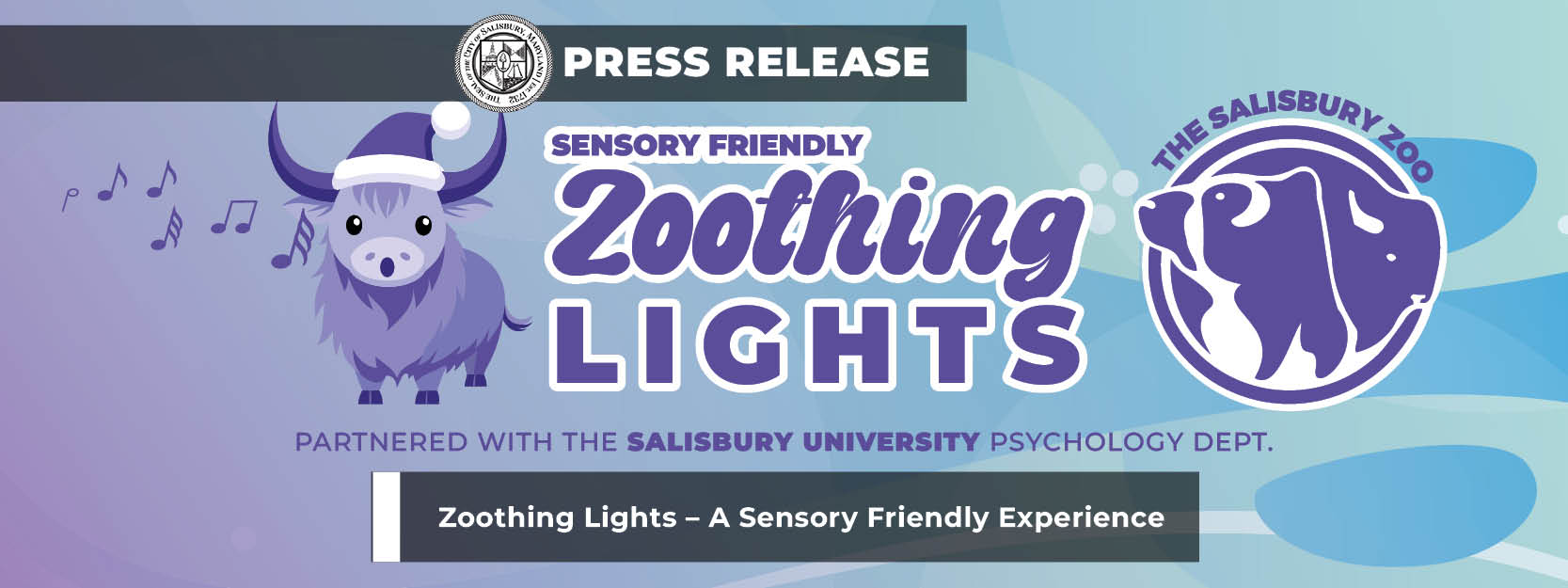 Join us For Zoothing Lights A Sensory Friendly Experience