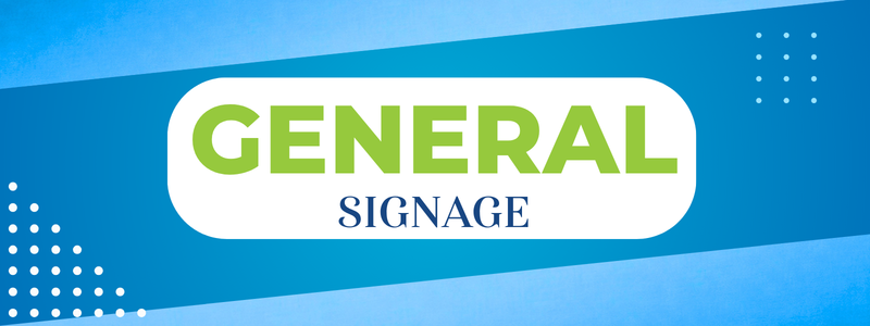 General Signage