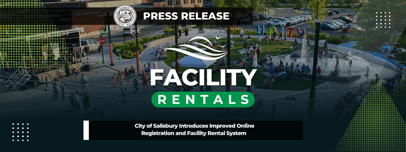 City of Salisbury Introduces Improved Online Registration and Facility Rental System
